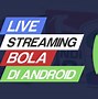 Kompas Tv Bola Streaming